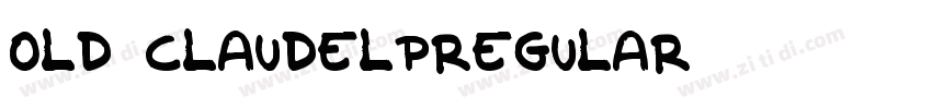 old Claudelpregular字体转换